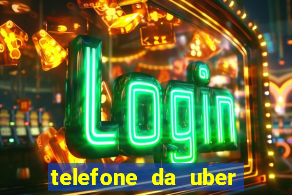 telefone da uber porto alegre